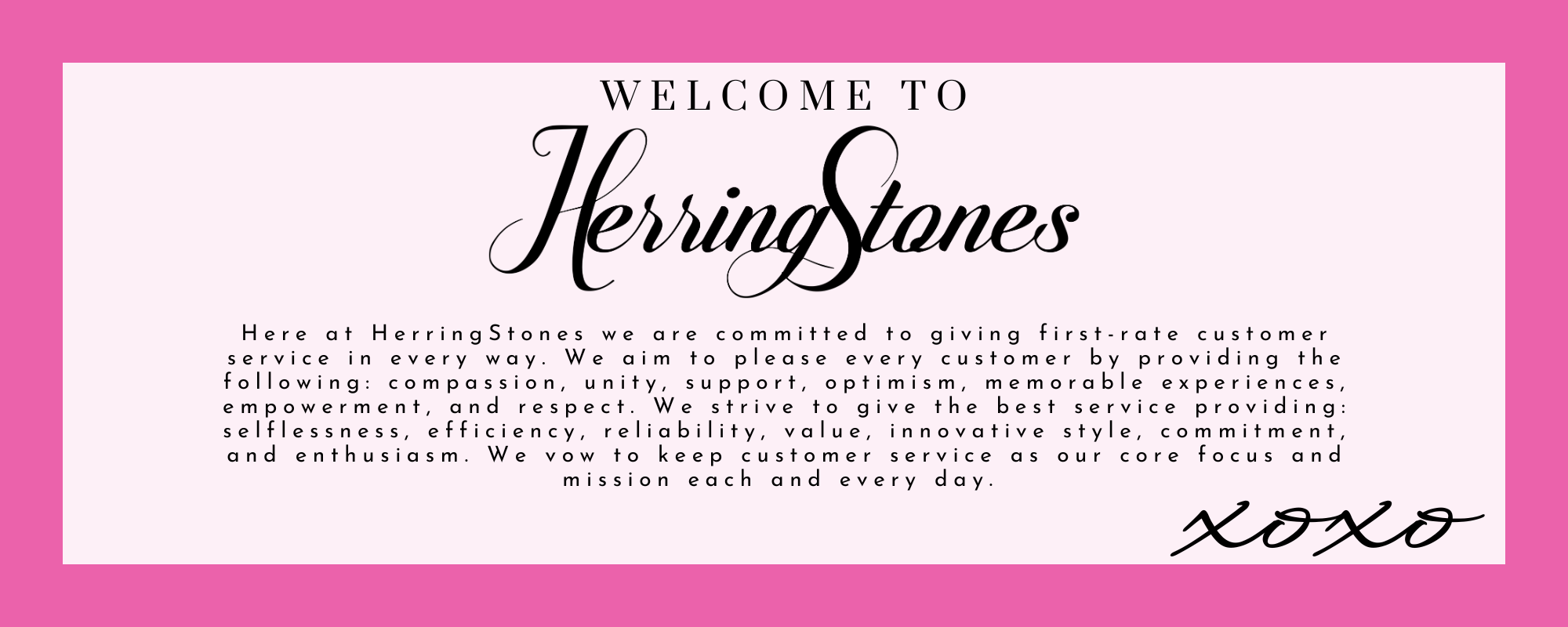 Herringstones Mission Statement